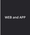 WEB and APP